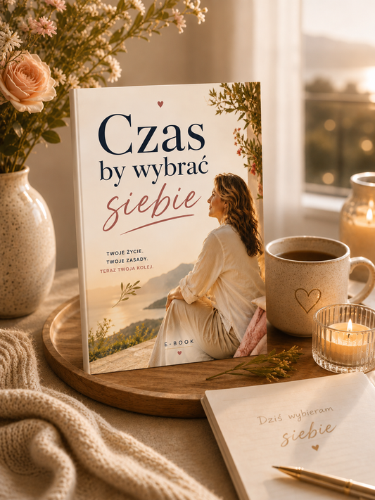 Czas by wybrać siebie